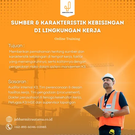 Sumber dan Karakteristik Kebisingan di Lingkungan Kerja